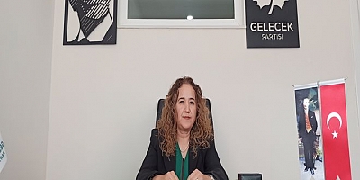 GELECEK PARTİSİ İL BŞK SAFİYE AYYILDIZ 15 MAYISTA HERŞEY ÇOK GÜZEL OLACAK