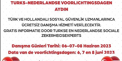 TÜRKİYE HOLLANDA DANIŞMA GÜNLERİ 6,7,8 HAZİRAN'DA AYDIN İLİNDE 