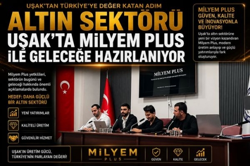 Altın Sektöründe Dijitalleşme Hamlesi: Milyem Plus Uşak'taydı