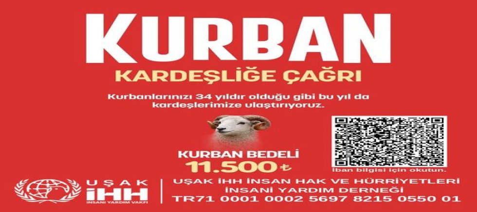 Uşak İHH’dan Kurban Bayramı Öncesi “Kardeşliğe Çağrı” Kampanyası