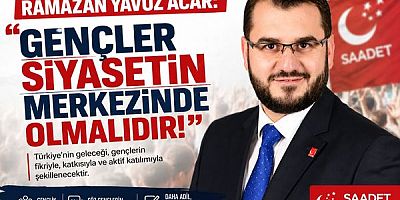 Acar: “Gençler Siyasetin Dışında Değil, Merkezinde Olmalıdır”