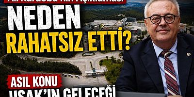 Ali Karaoba'nın Açıklaması Neden Rahatsız Etti? Asıl Konu Uşak'ın Geleceği    