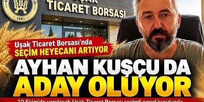 Borsa'da  Seçim Kızışıyor : Ayhan KUŞÇU da Aday”