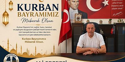 Selcikler Belediye Bşk Ali Erbezci Kurban Bayramı Mesajı Yayınladı