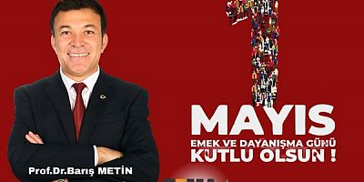 Tema Vakfı Uşak Şb Bşk Prof. Dr. Barış Metin 1 Mayıs İşçi ve Emekçi Bayramı Kutlu Olsun