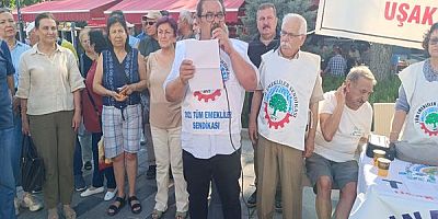 TÜM Emekliler Sendikası Uşak Şubesi'nden Zam Tepkisi: 
