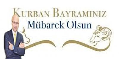 Uşak Ticaret Borsa Bşk. Mustafa Sezer Kurban Bayramımız Mübarek Olsun