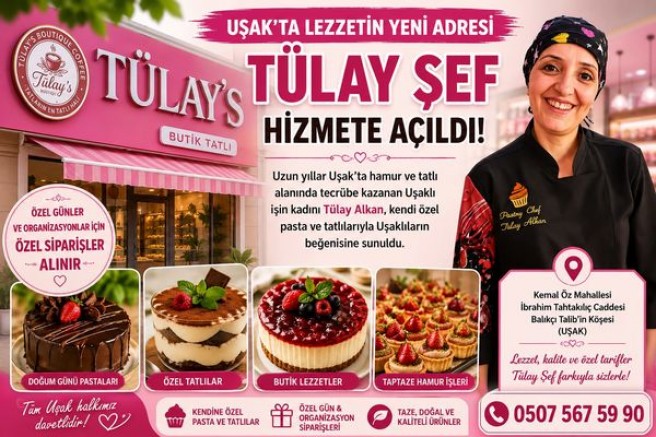 Uşak'ta Lezzetin Yeni Adresi: Tülay Chef Hizmete Açıldı